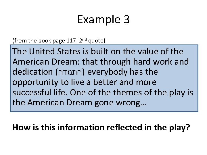 Example 3 (from the book page 117, 2 nd quote) The United States is
