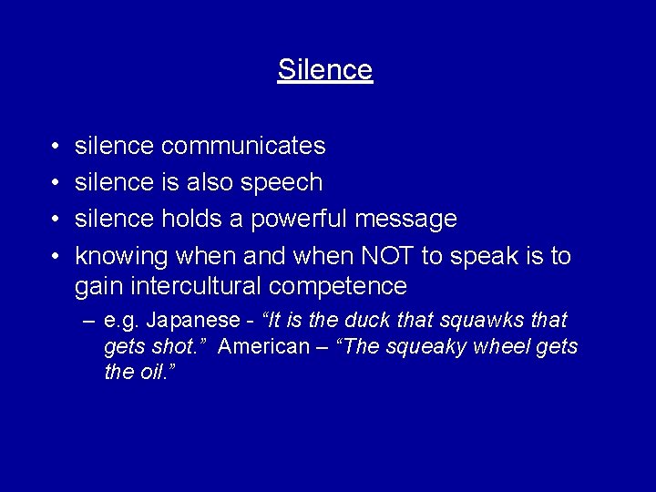Silence • • silence communicates silence is also speech silence holds a powerful message Silence • • silence communicates silence is also speech silence holds a powerful message