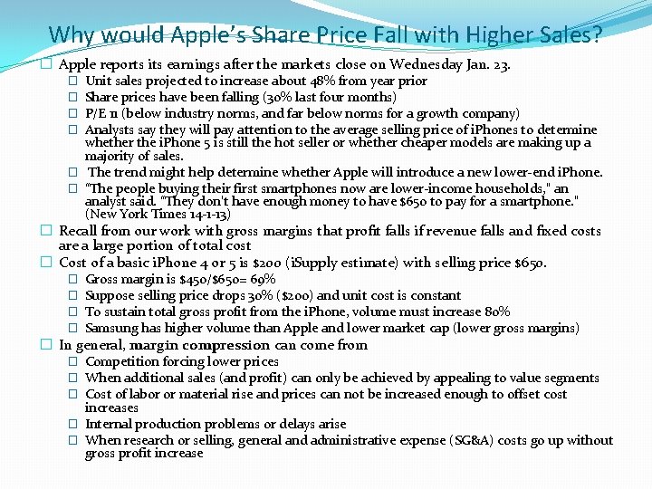 Why would Apple’s Share Price Fall with Higher Sales? � Apple reports its earnings