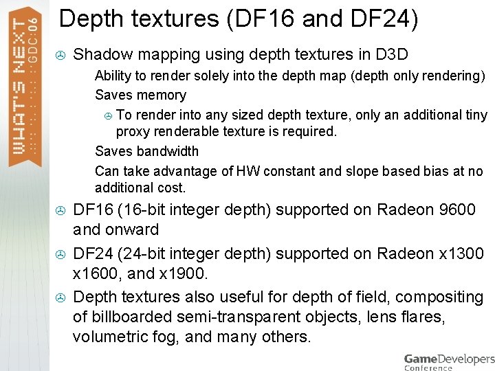 Depth textures (DF 16 and DF 24) > Shadow mapping using depth textures in