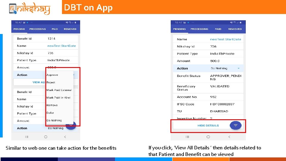 DBT on App Similar to web one can take action for the benefits If