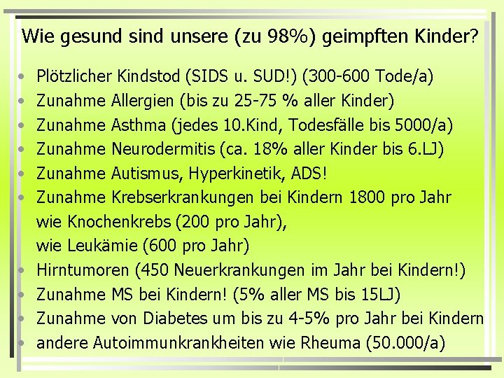 Wie gesund sind unsere (zu 98%) geimpften Kinder? • • • Plötzlicher Kindstod (SIDS