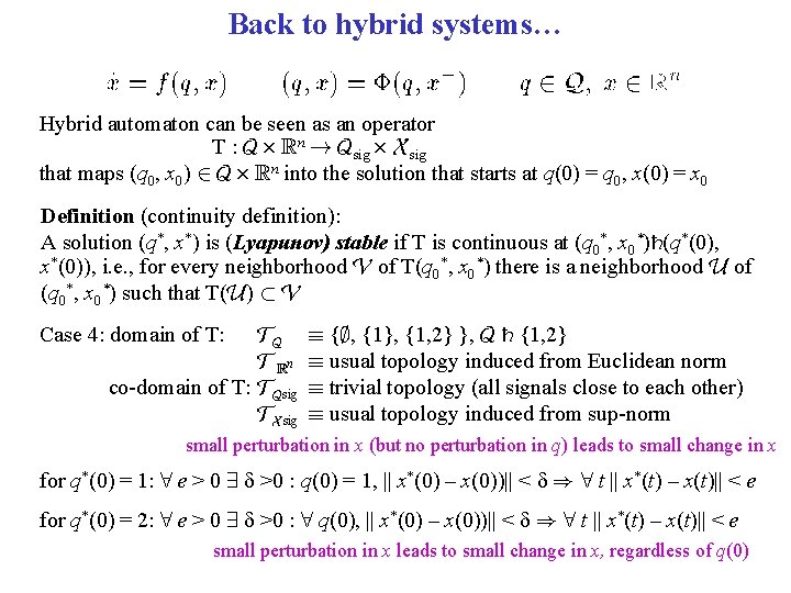 Hybrid Control and Switched Systems Lecture 8 Stability