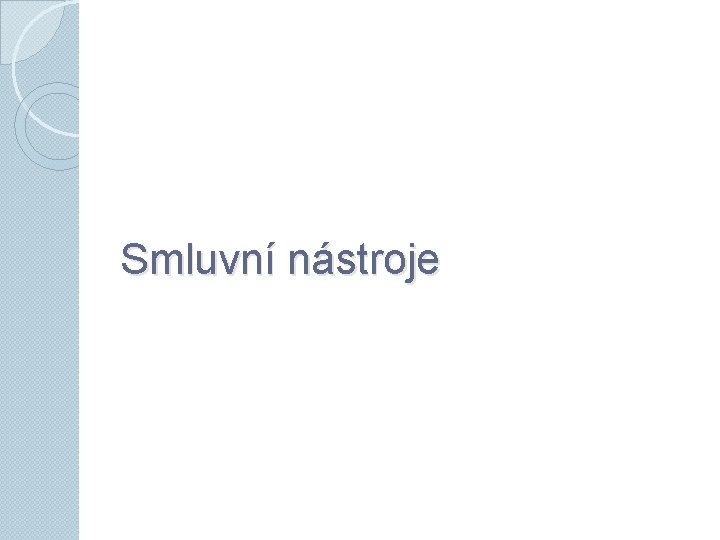 Smluvní nástroje 