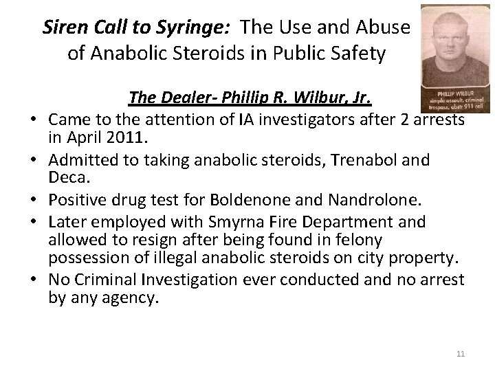 Siren Call to Syringe: The Use and Abuse of Anabolic Steroids in Public Safety