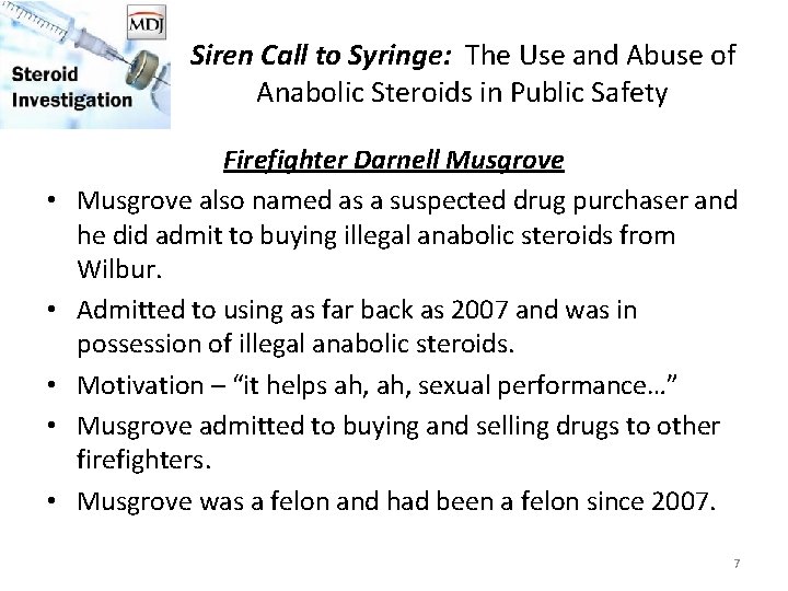 Siren Call to Syringe: The Use and Abuse of Anabolic Steroids in Public Safety