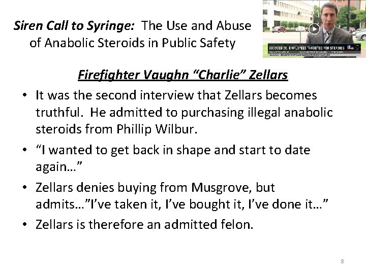 Siren Call to Syringe: The Use and Abuse of Anabolic Steroids in Public Safety