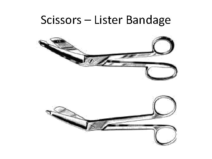 Scissors – Lister Bandage 