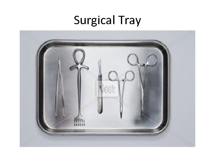 Surgical Tray 