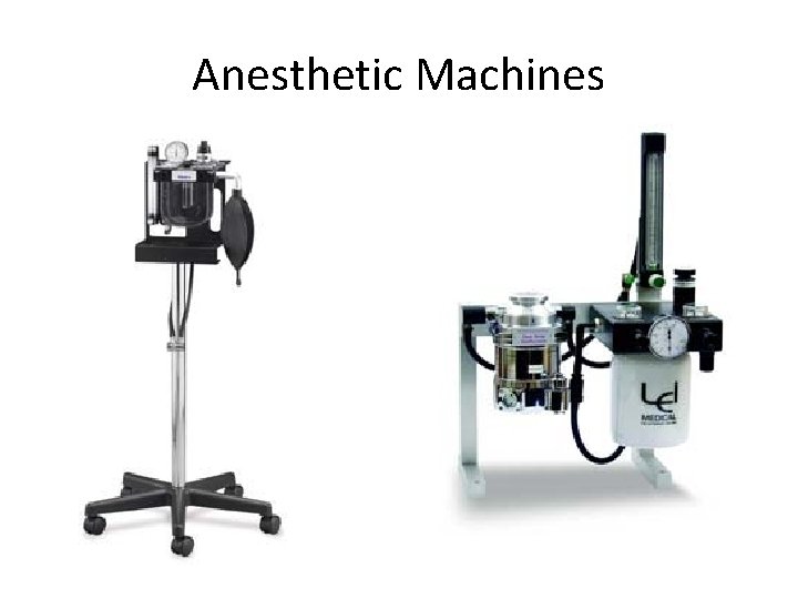 Anesthetic Machines 