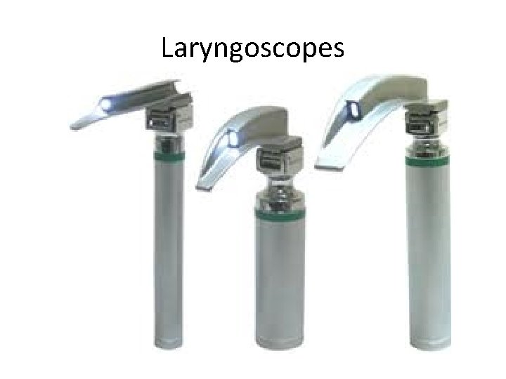 Laryngoscopes 