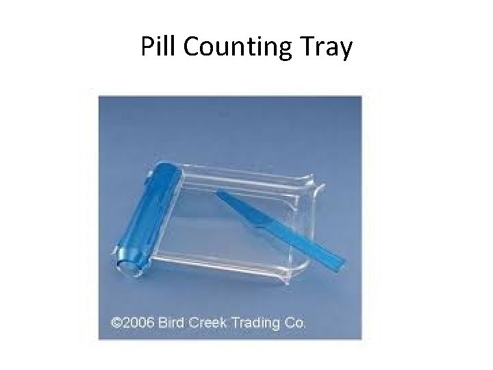 Pill Counting Tray 