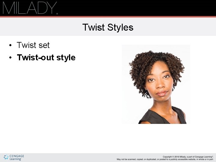 Twist Styles • Twist set • Twist-out style 