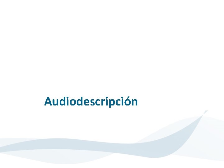 Audiodescripción 44 22/11/2020 