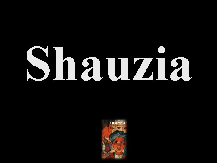 Shauzia 