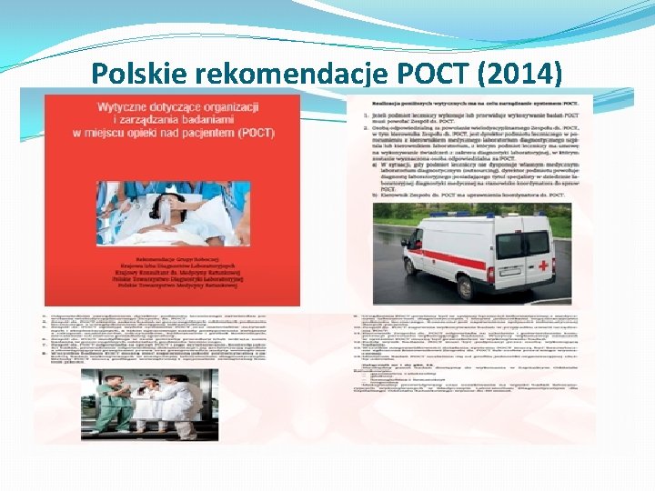 Polskie rekomendacje POCT (2014) 