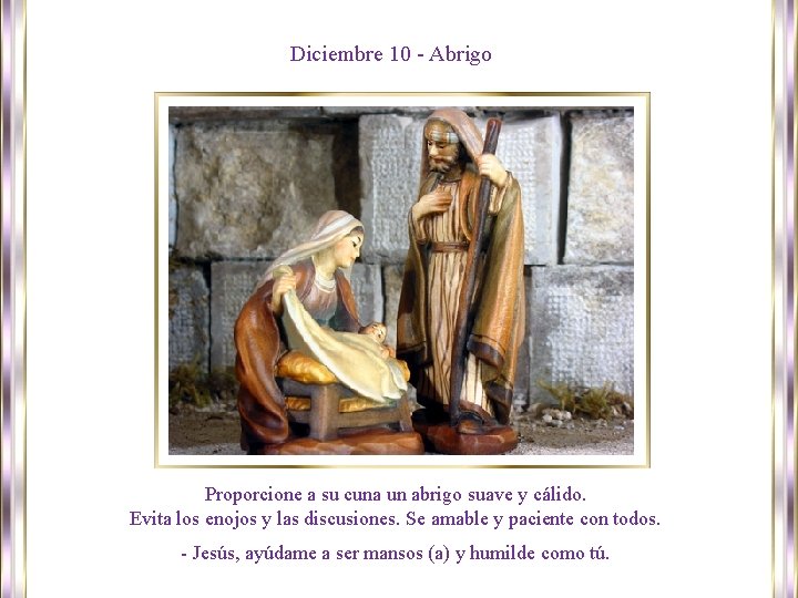 Diciembre 10 - Abrigo Proporcione a su cuna un abrigo suave y cálido. Evita