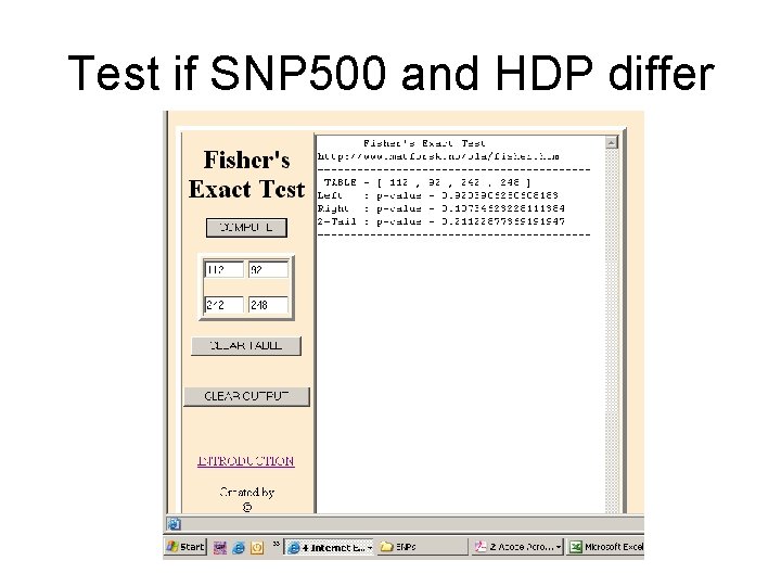 Test if SNP 500 and HDP differ 