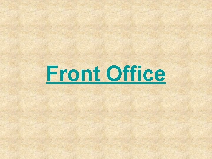 Front Office 