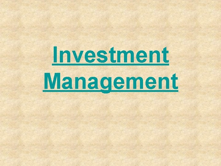 Investment Management 