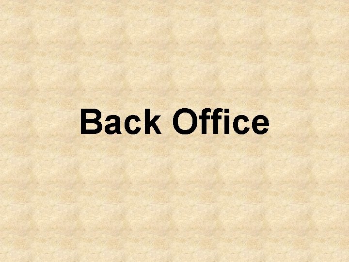 Back Office 