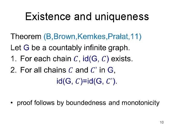 Existence and uniqueness • 10 