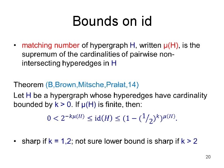 Bounds on id • 20 