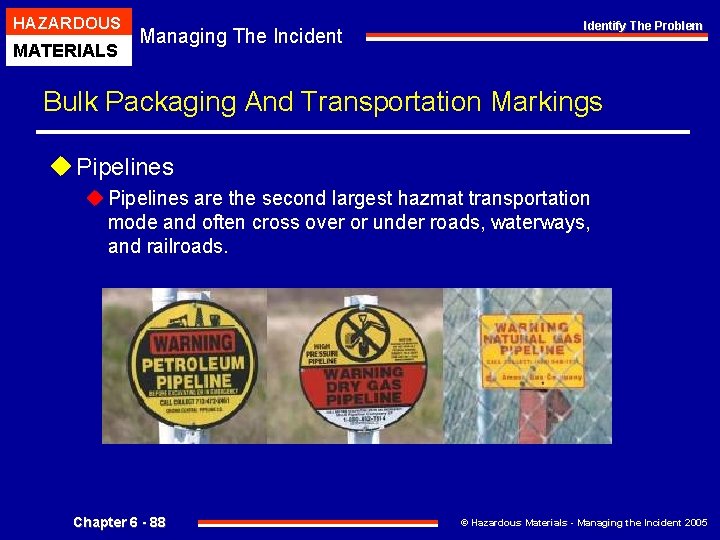 HAZARDOUS MATERIALS Managing The Incident Identify The Problem Bulk Packaging And Transportation Markings u