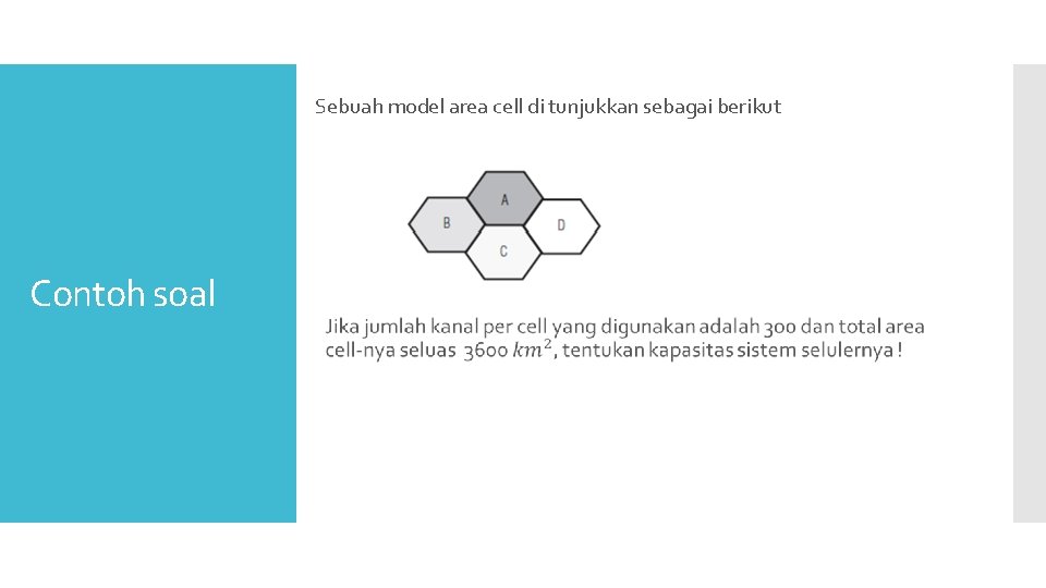 Sebuah model area cell di tunjukkan sebagai berikut Contoh soal 