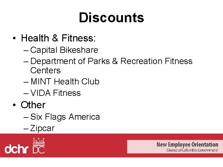 Discounts • Health & Fitness: – Capital Bikeshare – Department of Parks & Recreation