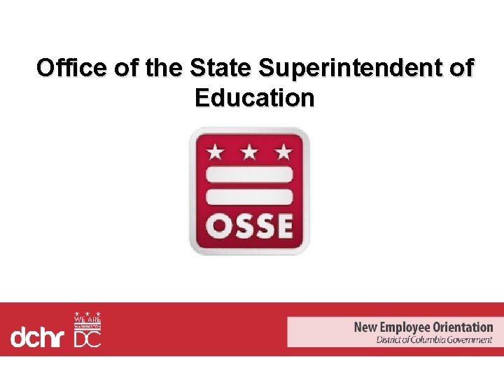 Office of the State Superintendent of Education 