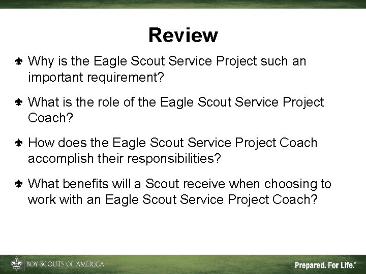 Review Why is the Eagle Scout Service Project such an important requirement? What is