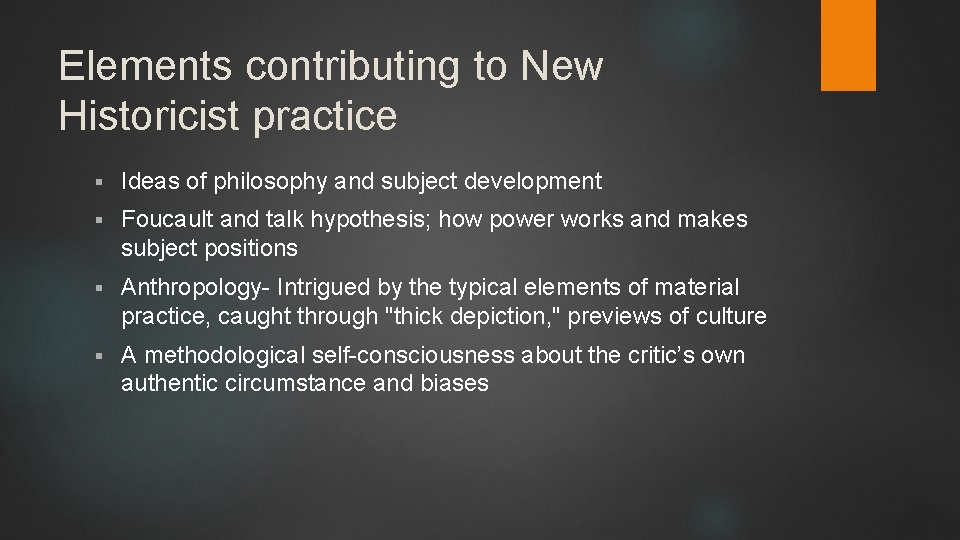 Elements contributing to New Historicist practice § Ideas of philosophy and subject development §