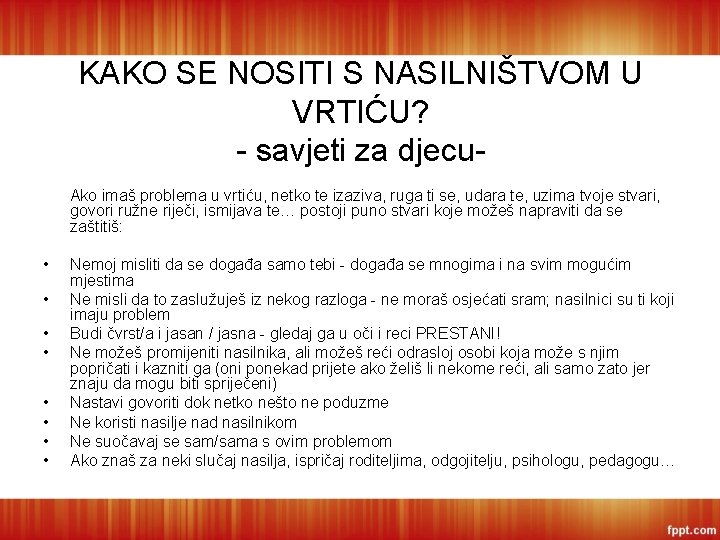 KAKO SE NOSITI S NASILNIŠTVOM U VRTIĆU? - savjeti za djecu. Ako imaš problema