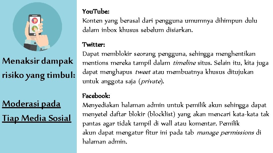 You. Tube: Konten yang berasal dari pengguna umumnya dihimpun dulu dalam inbox khusus sebelum