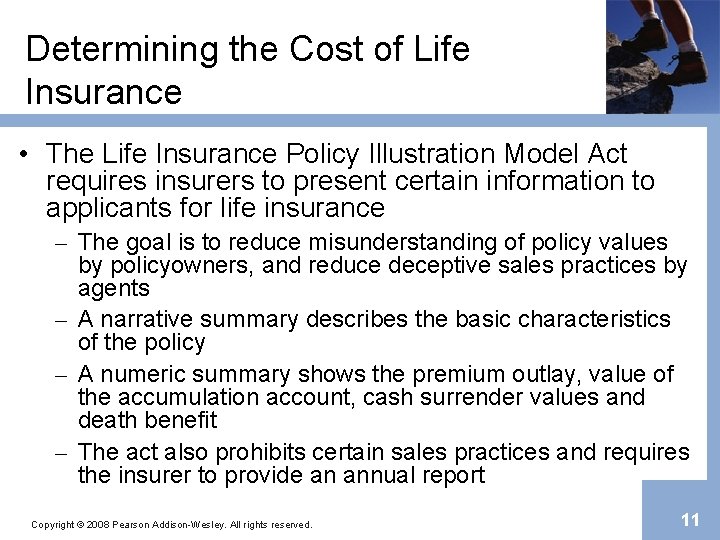 Determining the Cost of Life Insurance • The Life Insurance Policy Illustration Model Act