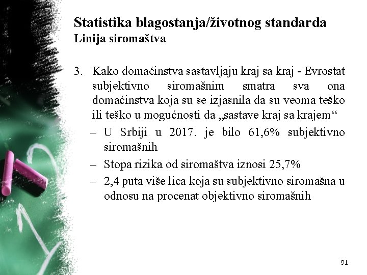 Statistika blagostanja/životnog standarda Linija siromaštva 3. Kako domaćinstva sastavljaju kraj sa kraj Evrostat subjektivno