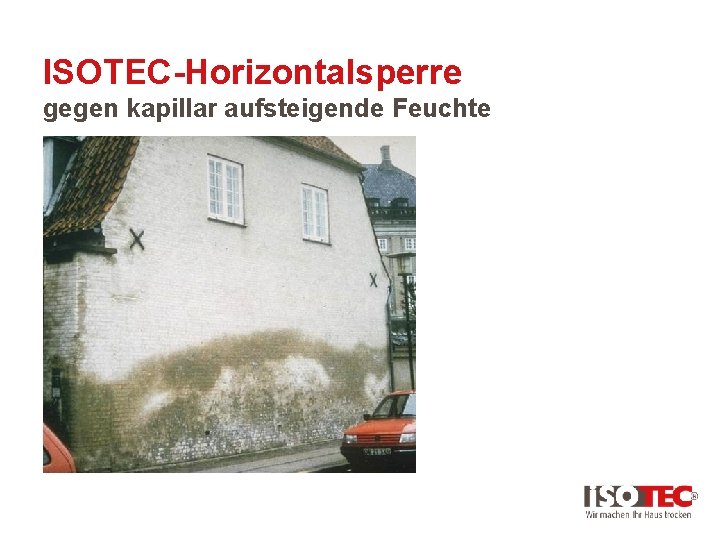 ISOTEC-Horizontalsperre gegen kapillar aufsteigende Feuchte 