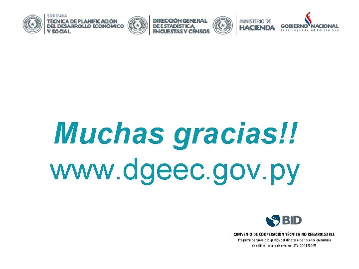 Muchas gracias!! www. dgeec. gov. py 