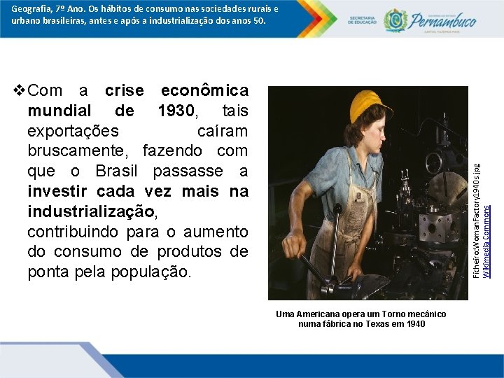 Geografia, 7º Ano. Os hábitos de consumo nas sociedades rurais e urbano brasileiras, antes