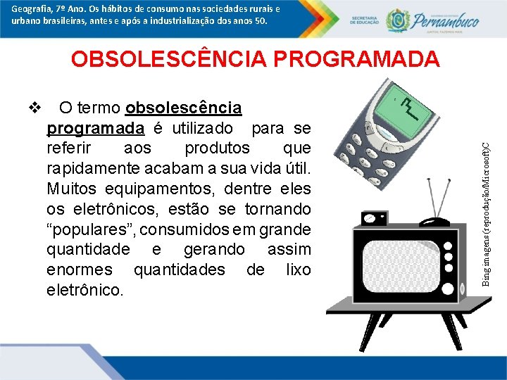 Geografia, 7º Ano. Os hábitos de consumo nas sociedades rurais e urbano brasileiras, antes