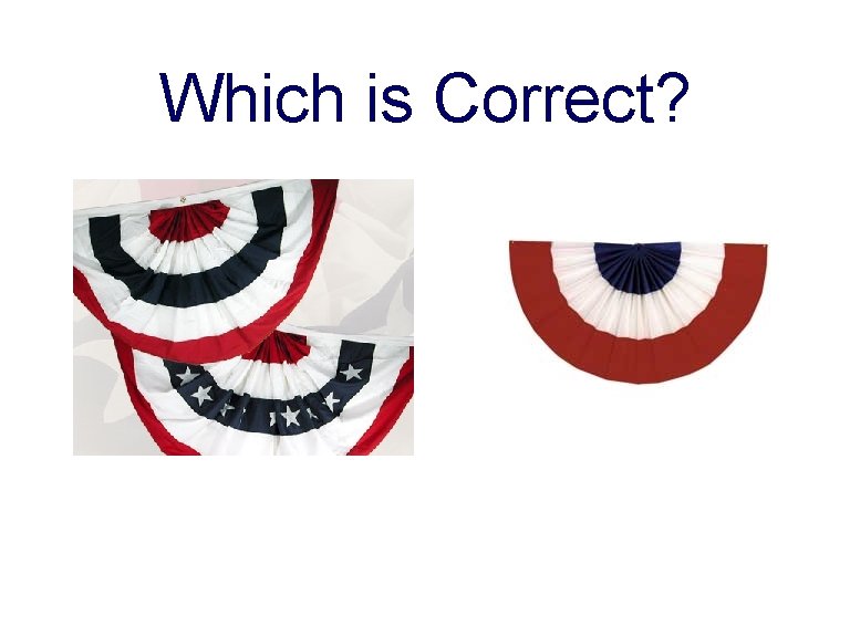 Which is Correct? 