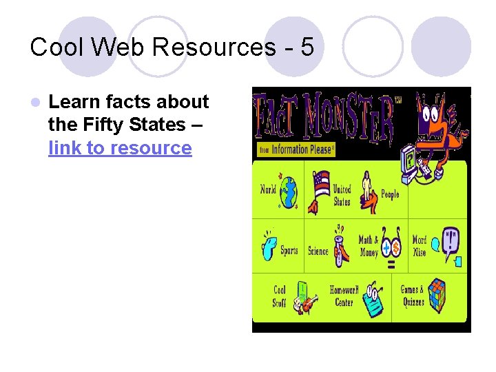 Cool Web Resources - 5 l Learn facts about the Fifty States – link