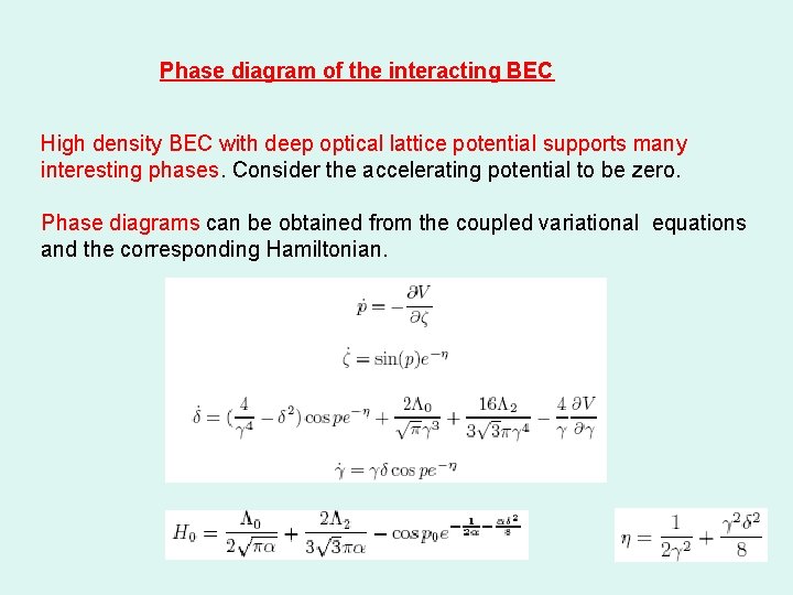 Phase diagram of the interacting BEC High density BEC with deep optical lattice potential