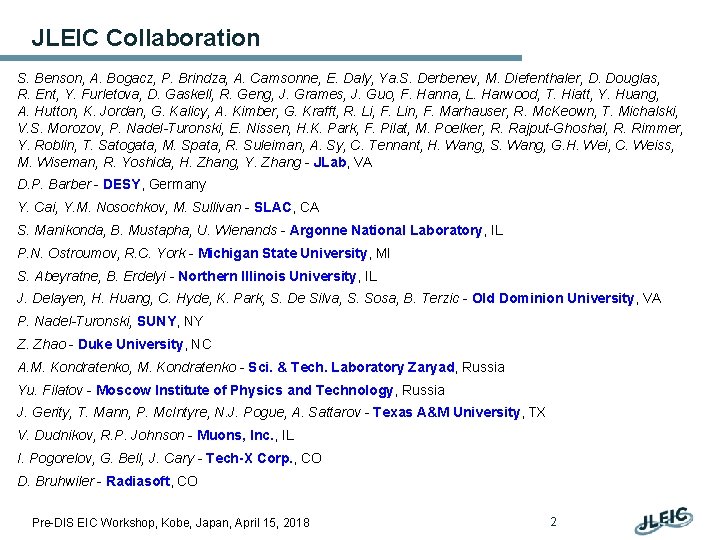 JLEIC Collaboration S. Benson, A. Bogacz, P. Brindza, A. Camsonne, E. Daly, Ya. S.