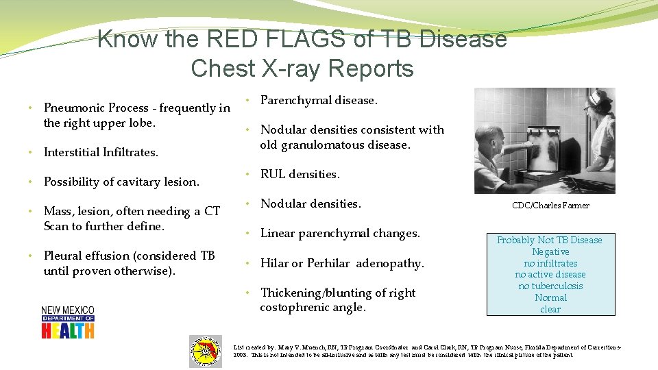 Know the RED FLAGS of TB Disease Chest X-ray Reports • Pneumonic Process -