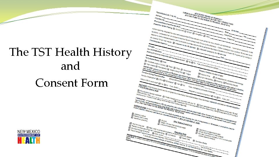 The TST Health History and Consent Form 