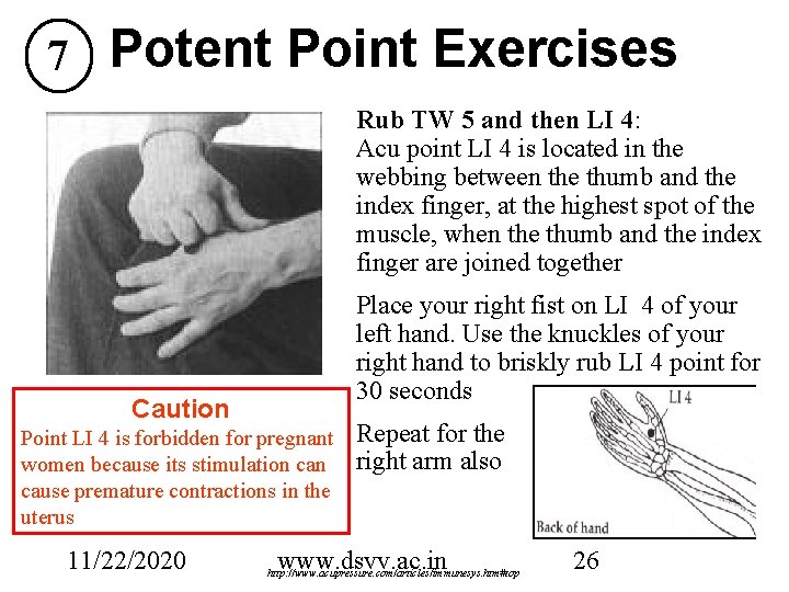 7 Potent Point Exercises Rub TW 5 and then LI 4: Acu point LI