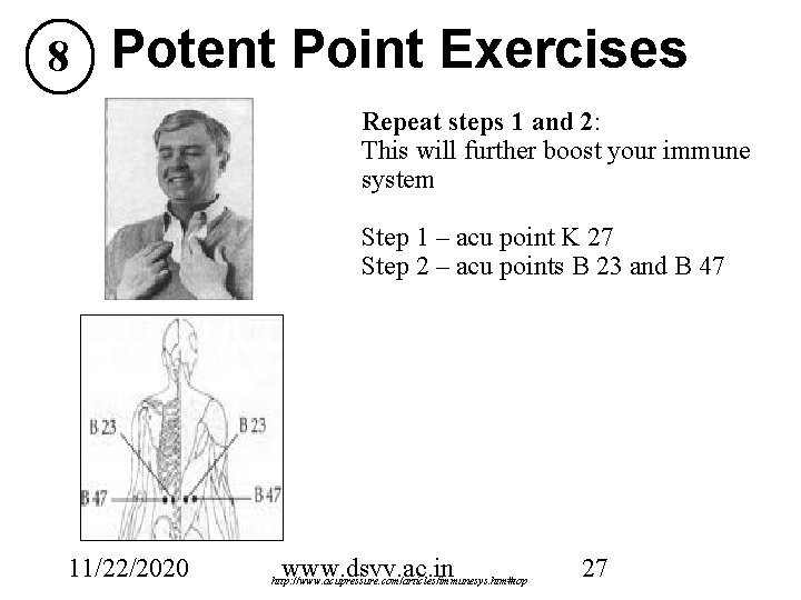 8 Potent Point Exercises Repeat steps 1 and 2: This will further boost your