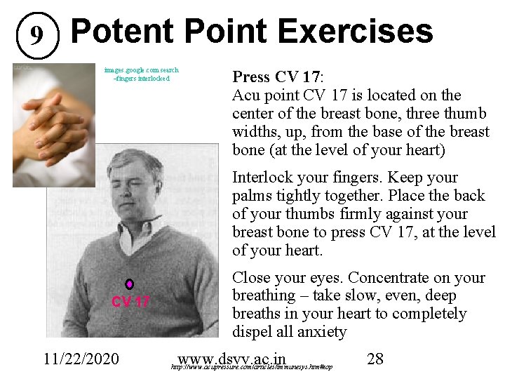 9 Potent Point Exercises images. google. com search –fingers interlocked Press CV 17: Acu